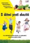 Kniha - S dětmi proti obezitě