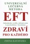 Kniha - EFT zdraví pro každého