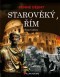 Kniha - Starověký Řím - Temné dějiny