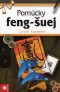 Kniha - Pomůcky Feng-Šuej