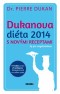 Kniha - Dukanova diéta 2014 s novými receptami. Aj pre vegetariánov