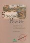 Kniha - Stredné Považie na starých pohľadniciach