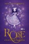 Kniha - Rose a kouzelníkova maska