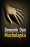 Kniha - Mucholapka