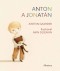 Kniha - Anton a Jonatán