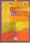 Kniha - El espaňol con... juegos y actividades - Nivel intermedio inferior (ELI)
