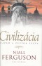 Kniha - Civilizácia (Západ a zvyšok sveta)