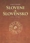 Kniha - Sloveni a Slovensko