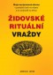 Kniha - Židovské rituální vraždy